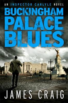 Buckingham Palace Blues - Craig, James