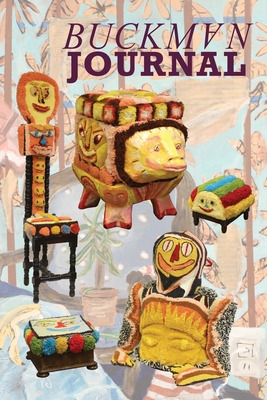 Buckman Journal: Anthology of Artists and Writers: Preserve & Decay - Greer, Emmi (Editor), and Robinette, Ellen (Director)