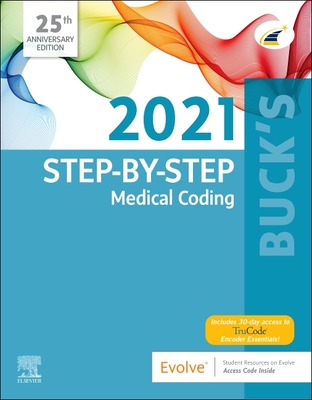 Buck's Step-By-Step Medical Coding, 2021 Edition - Elsevier
