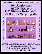 Bud Hastin's Avon Products and Perfume Co. Collector's Encyclopedia