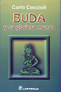 Buda y Su Glorioso Mundo