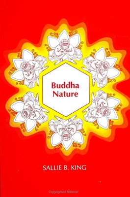 Buddha Nature - King, Sallie B
