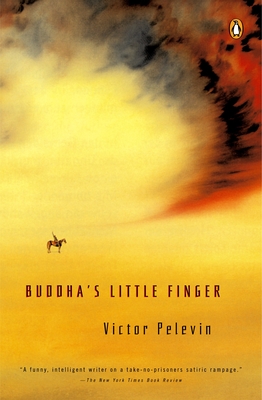 Buddha's Little Finger - Pelevin, Victor