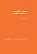 Buddhism and Christianity: Some Bridges of Understanding