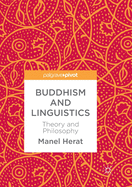 Buddhism and Linguistics: Theory and Philosophy