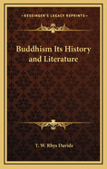 Buddhism Its History and Literature