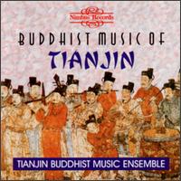 Buddhist Music of Tianjin - Tianjin Buddhist Music Ensemble