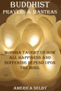 Buddhist Prayers and Mantras: Buddhism Prayers: Buddhism Prayers