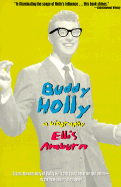Buddy Holly: A Biography - Amburn, Ellis