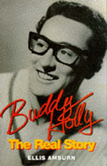 Buddy Holly: The Real Story