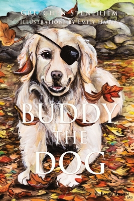 Buddy the Dog - Stenehjem, Gretchen