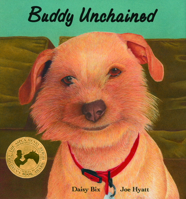 Buddy Unchained - Bix, Daisy