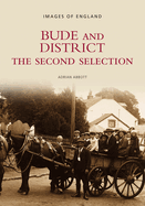 Bude and District: The Second Selection