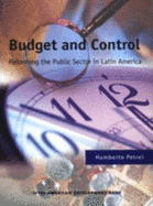 Budget and Control: Reforming the Public Sector in Latin America