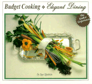 Budget Cooking Elegant Dining: The Kosher Experience