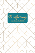 Budgeting Monthly Planner: Monthly Budget Planner and Expense Tracker for a Debt Free Life Balanced Budget Monthly and Weekly Journal Notebook Budget Planning Worksheets Personal Finance