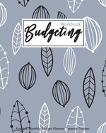 Budgeting Workbook Finance Monthly: Weekly Budget Planner Expense Tracker Bill Organizer Journal Notebook, Budget Planning, Budget Worksheets, 50/30/20 Budgeting Plan Workshets