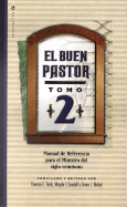 Buen Pastor, El Tomo 2