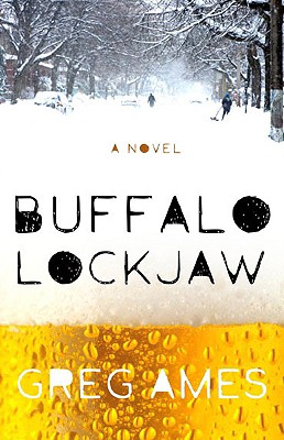 Buffalo Lockjaw - Ames, Greg