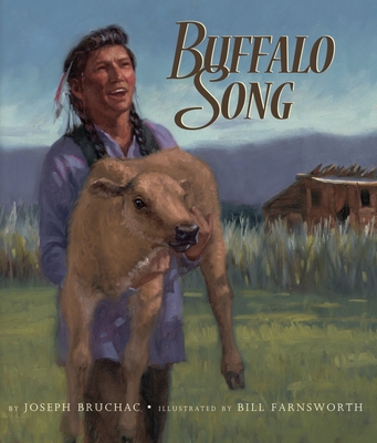 Buffalo Song - Bruchac, Joseph