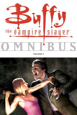 Buffy Omnibus Volume 2 - Whedon, Joss (Creator), and Various