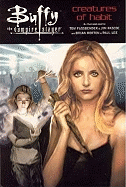 Buffy the Vampire Slayer: Creatures of Habit Gsa