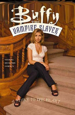 Buffy the Vampire Slayer: Stake to the Heart - Nicieza, Fabian, and Richards, Cliff, and Horton, Brian
