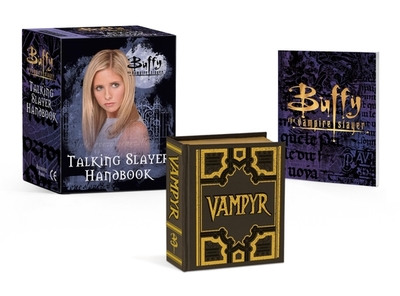 Buffy the Vampire Slayer: Talking Slayer Handbook - Ostow, Micol