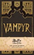 Buffy the Vampire Slayer Vampyr Hardcover Ruled Journal