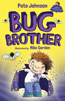 Bug Brother - Johnson, Pete