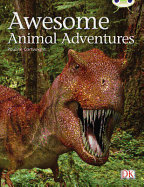 Bug Club Independent Non Fiction Year Two Lime A Awesome Animal Adventures