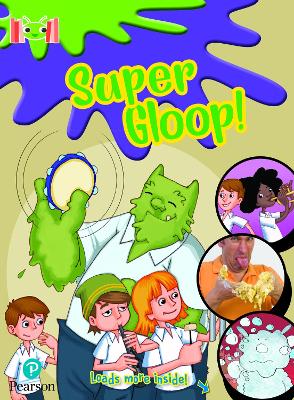 Bug Club Reading Corner: Age 5-7: Super Gloop - Morgan, Michaela, and Mikhail, Jess, and Prelutsky, Jack