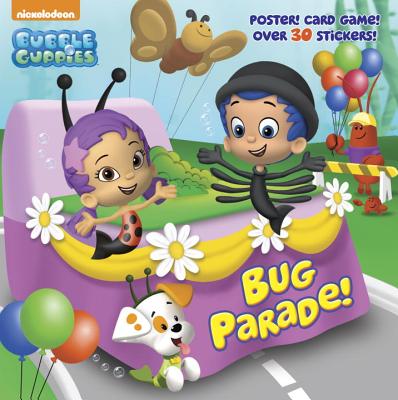 Bug Parade! (Bubble Guppies) - Random House