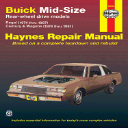 Buick Mid-Size Models Manual: 1974 Thru 1987