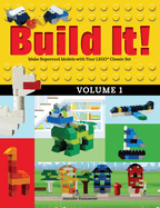 Build It! Volume 1: Make Supercool Models with Your Lego(r) Classic Set