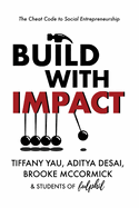 Build With Impact: The Cheat Code to Social Entrepreneurship