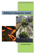 Building An Aquaponics System