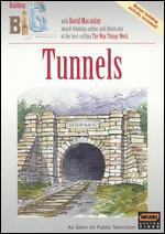 Building Big with David Macaulay: Tunnels