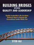 Building Bridges Between Quality and Leadership