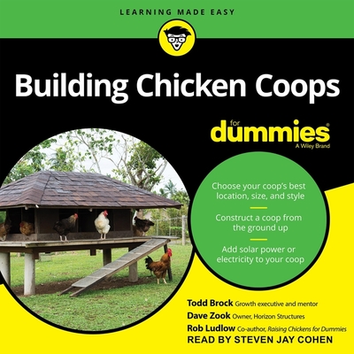 Building Chicken Coops for Dummies - Brock, Todd, and Zook, Dave, and Ludlow, Robert T