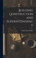 Building Construction and Superintendence