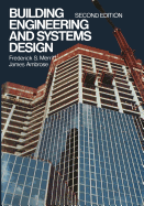 Building Engineering and Systems Design - Merritt, Frederick S.