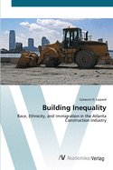 Building Inequality