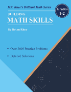 Building Math Skills Grades 1-2: Building Essential Math Skills Grades 1-2