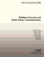 Building Networks and Public Safety Communications