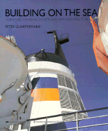 Building on the Sea: Form and Meaning in Modern Ship Architecture