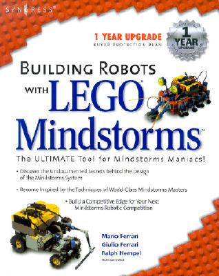 Building Robots with Lego Mindstorms - Ferrari, Mario, and Ferrari, Guilio