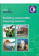 Building Sustainable Housing Markets: Lessons from a Decade of Changing Demand and Housing Market Renewal