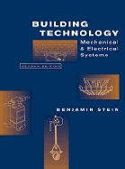 Building Technology: Mechanical and Electrical Systems