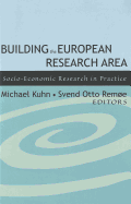 Building the European Research Area: European Socio-Economic Research in Practice